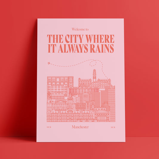 Manchester "The City Where It Always Rains" Pink Print